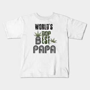 Funny World's dopest Dad - Funny Father's Day cannabis smoker marijuana leaf gift - wake and,stoner 420 gifts Kids T-Shirt